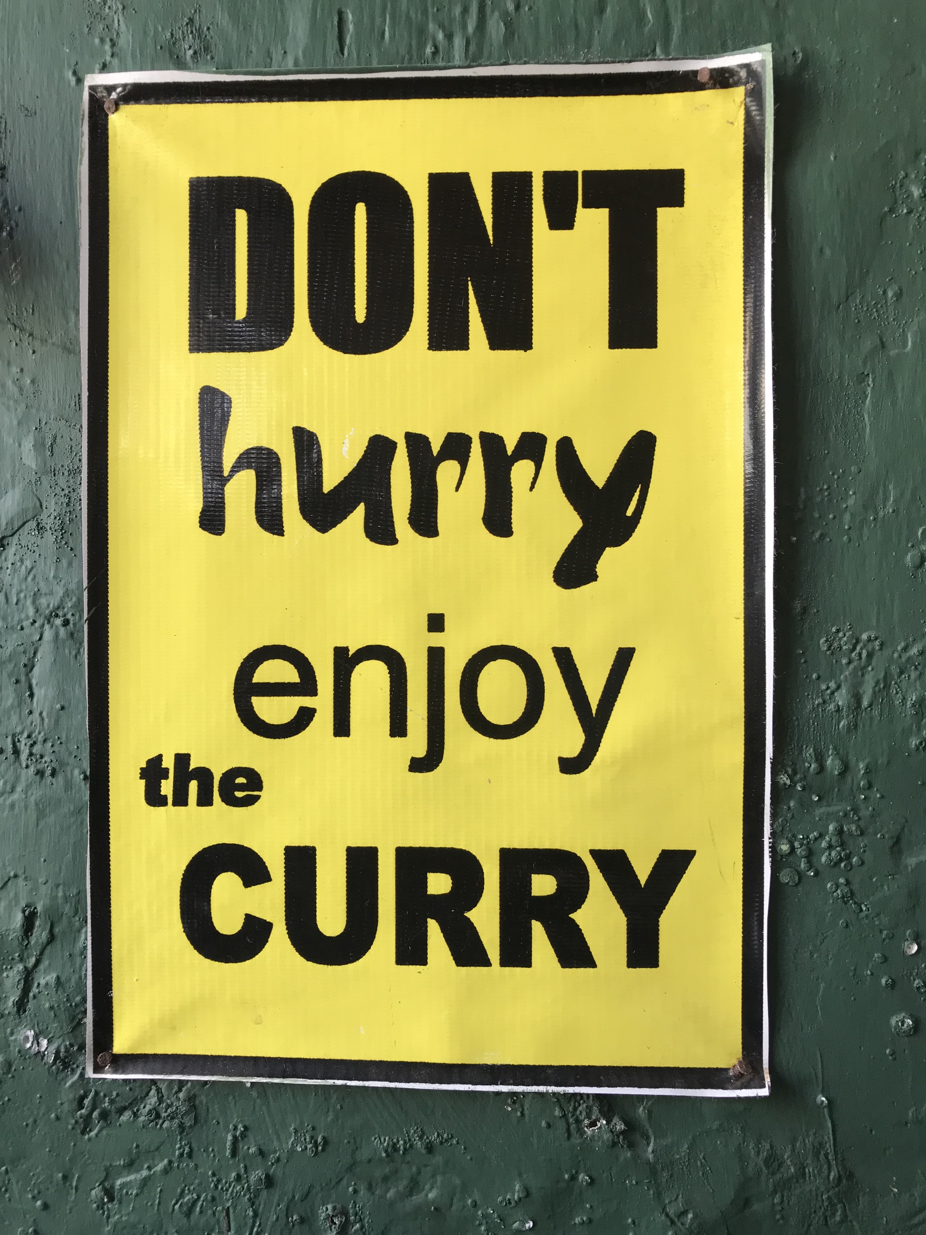 Don't Hurry, Enjoy The Curry Sign, Royal Dutch Cafe, Galle, Sri Lanka