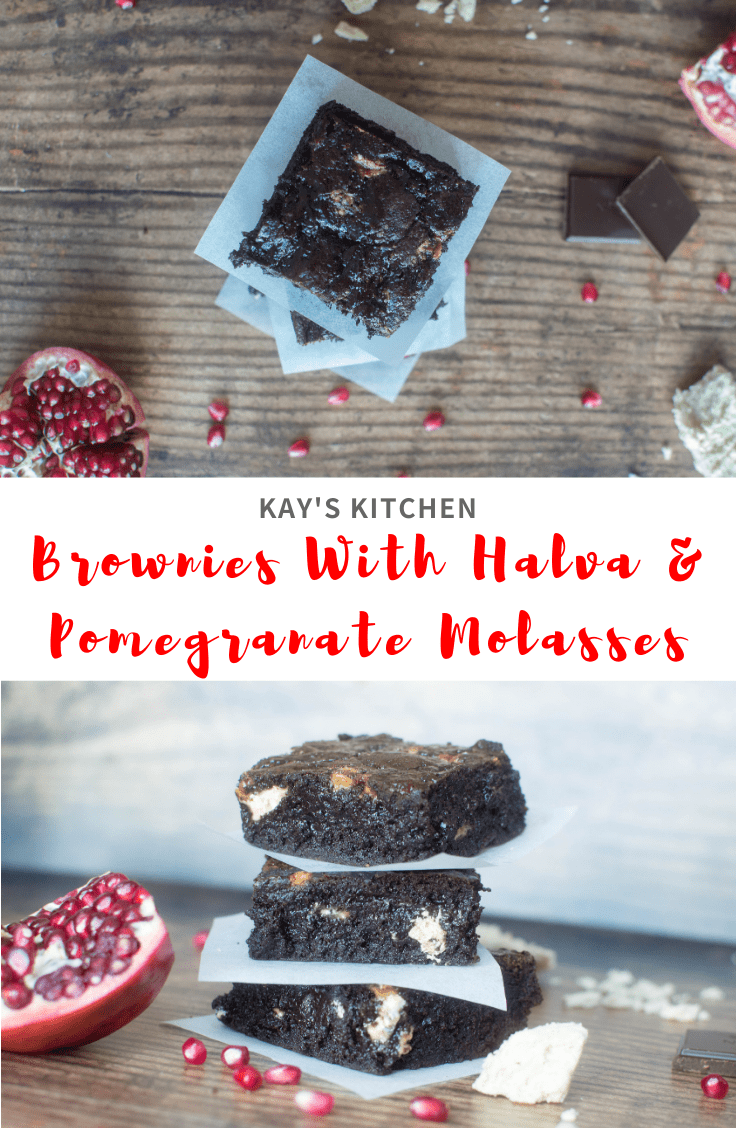 Brownies With Halva &amp; Pomegranate Molasses - Kay's Kitchen